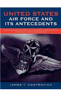 United States Air Force and Its Antecedents