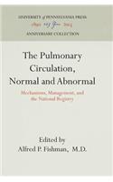 Pulmonary Circulation, Normal and Abnormal