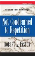 Not Condemned To Repetition