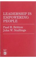 Leadership Is Empowering People