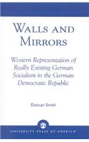 Walls and Mirrors: Western Representations of Really Existing German in the German Democratic Republic(English)