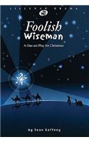Foolish Wiseman