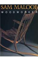 Sam Maloof: Woodworker