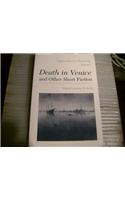 Approaches to Teaching Mann's Death in Venice and Other Short Fiction