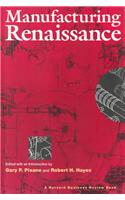 Manufacturing Renaissance