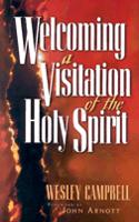 Welcoming a Visitation of the Holy Spirit
