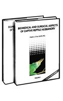 Biomedical and Surgical Aspects of Captive Reptile Husbandry