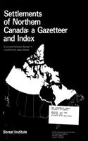 Settlements of Northern Canada