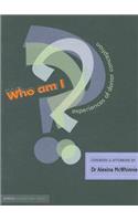 Who Am I?