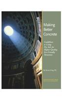 Making Better Concrete