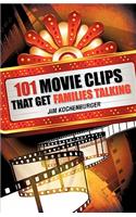101 Movie Clips That Get Families Talking