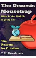 Genesis Mousetrap