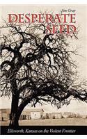 Desperate Seed