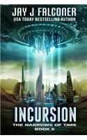 Incursion