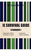 IE Survival Guide Standard I