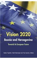 Vision 2020 Bosnia and Herzegovina
