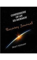 Confessions of an Ex-Mormon Recovery Journal