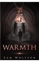 Warmth