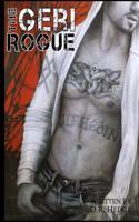 The Geri Rogue