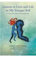 Lessons in Love & Life to My Younger Self: A Companion Guide to The Husband Swap(English)