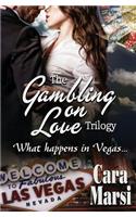 Gambling on Love Trilogy