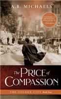 Price of Compassion