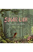 Land of the Living Sugar Lion