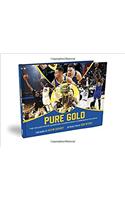 Pure Gold: The Golden State Warriors Championship Commemorative Book