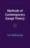 Methods of Contemporary Gauge Theory