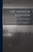 Theory of Equations