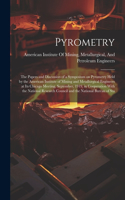 Pyrometry; the Papers and Discussion of a Symposium on Pyrometry Held by the American Institute of Mining and Metallurgical Engineers at its Chicago Meeting, September, 1919, in Cooperation With the National Research Council and the National Bureau