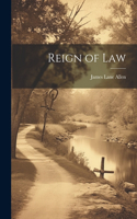 Reign of Law