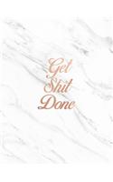 Get Shit Done