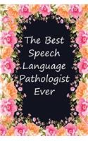 The Best Speech Language Pathologist Ever