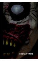 Killer clown notes