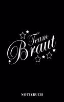 Team Braut - Notizbuch