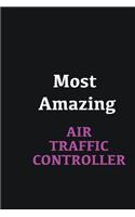 Most Amazing Air Traffic Controller