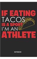 Tacos Sports Athletes Notebook