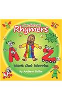 Confident Rhymers - Work Out Worries