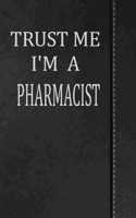 Trust Me I'm a Pharmacist