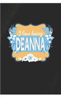 I Love Being Deanna