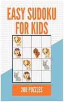 Easy Sudoku For Kids: 200 Easy Sudoku Puzzle Book For Kids