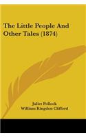 Little People And Other Tales (1874)