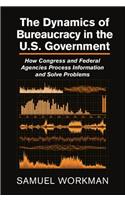 The Dynamics of Bureaucracy in the US Government