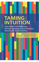 Taming Intuition