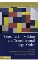 Constitution-Making and Transnational Legal Order