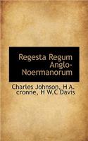 Regesta Regum Anglo-Noermanorum