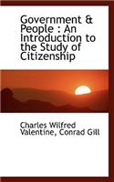 Government & People: An Introduction to the Study of Citizenship