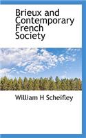 Brieux and Contemporary French Society