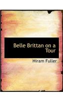 Belle Brittan on a Tour